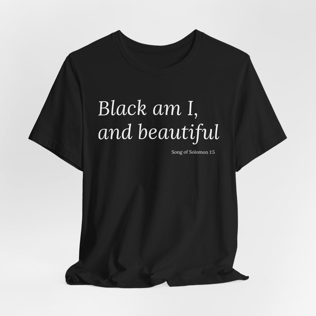 Black am I, and Beautiful Tee | Song of Solomon 1:5