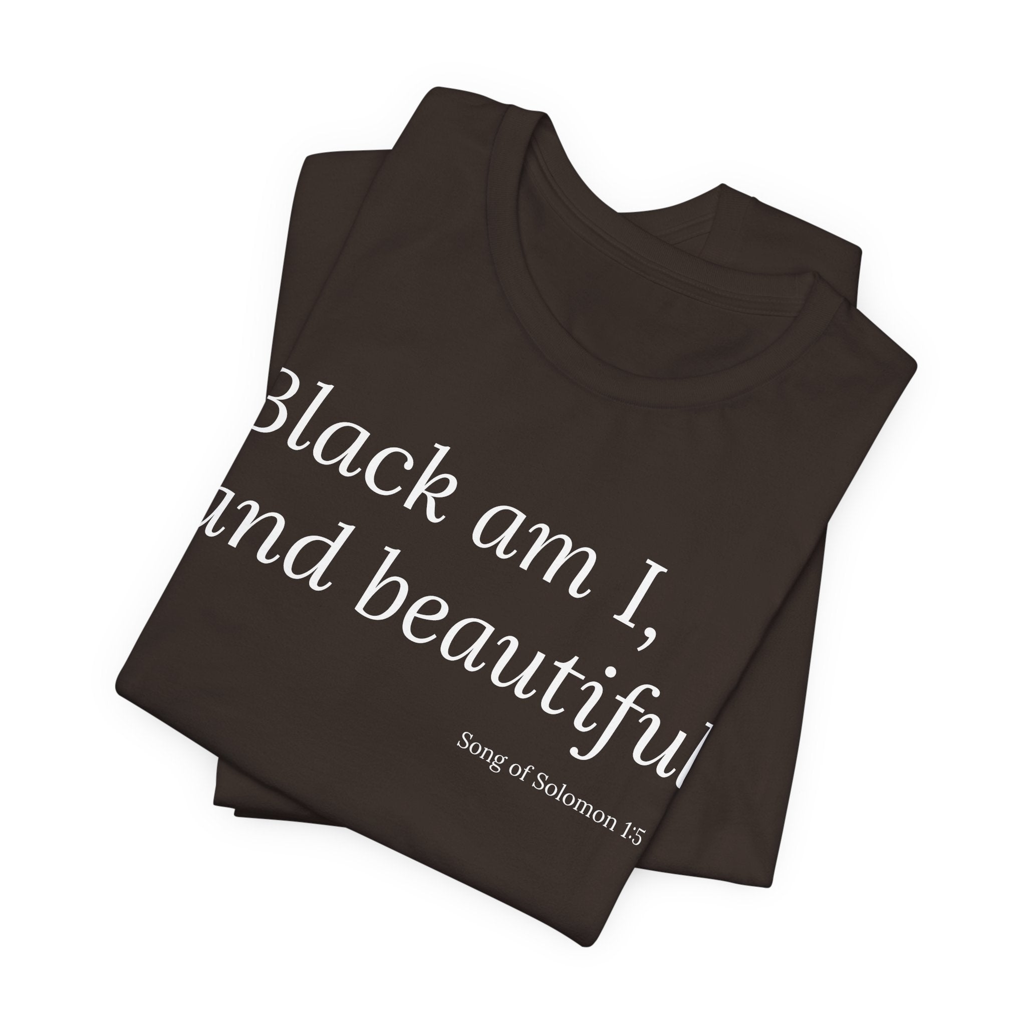 Black am I, and Beautiful Tee | Song of Solomon 1:5