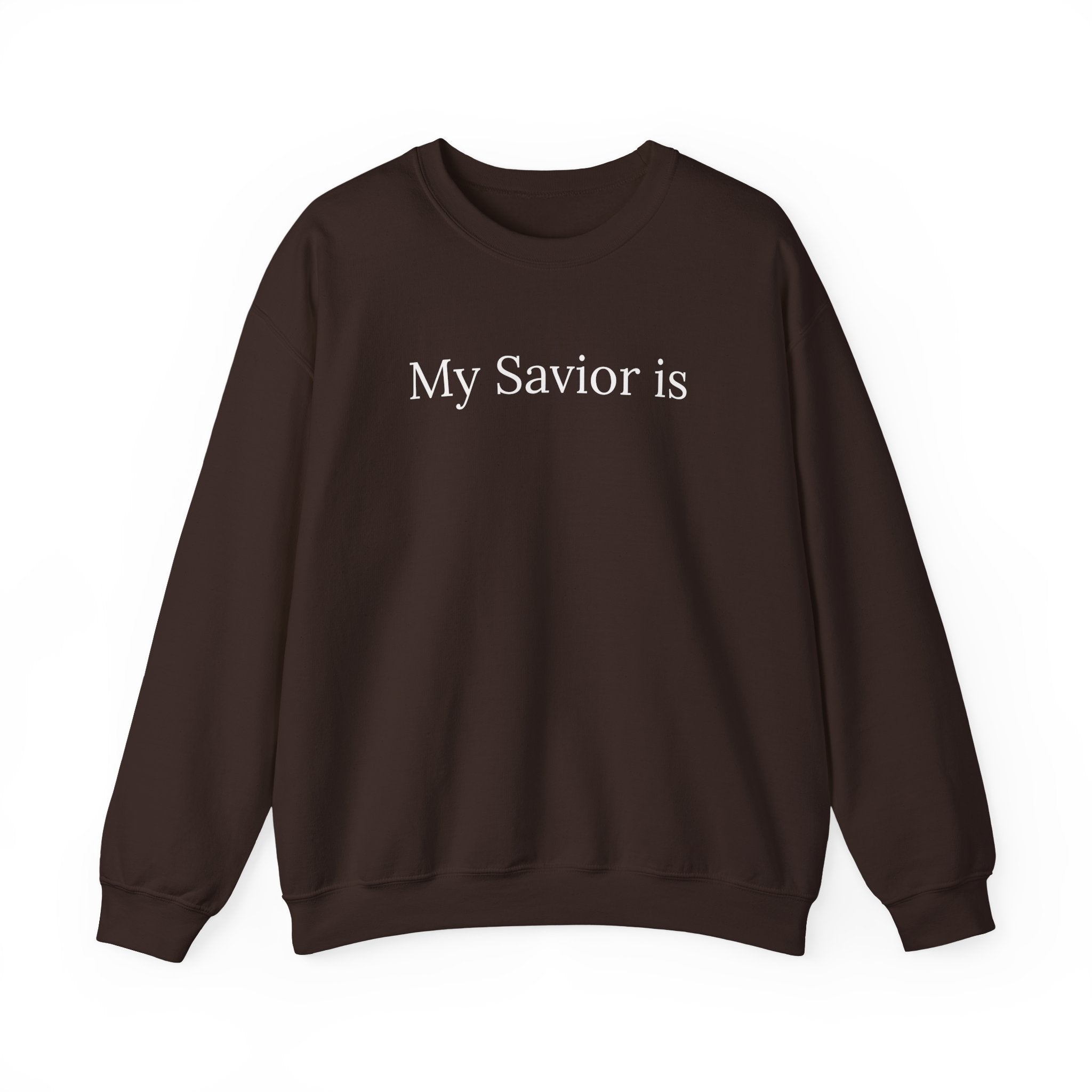Christian Crewneck Sweatshirt "My Savior is Brown" –  Pullover