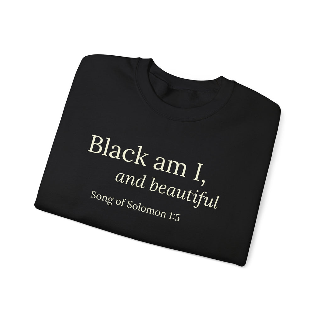 Sweat-shirt « Je suis noire et belle » — Cantique des Cantiques 1:5, col rond inspirant