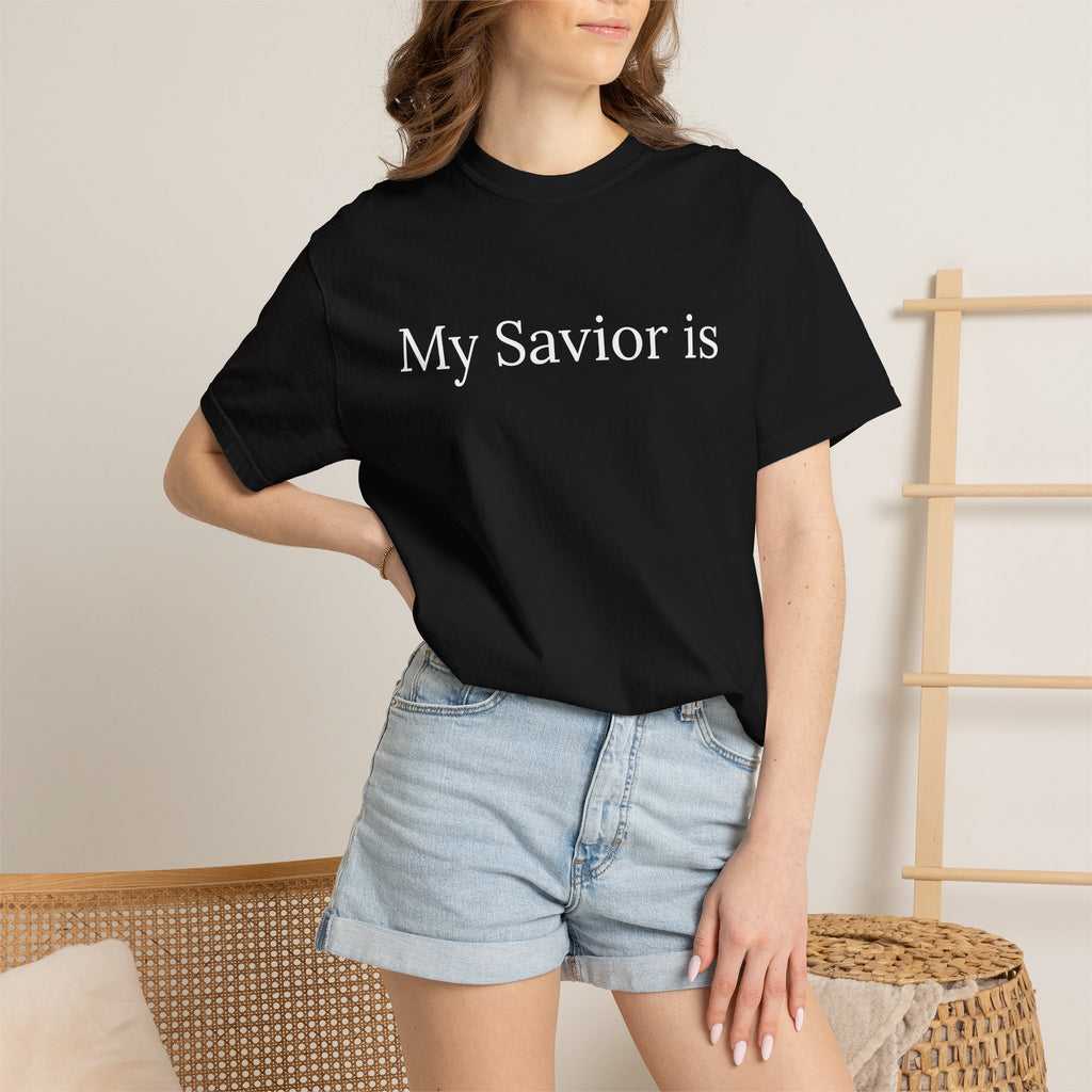 My Savior Is — Espresso Brown Garment-Dyed Christian T-Shirt