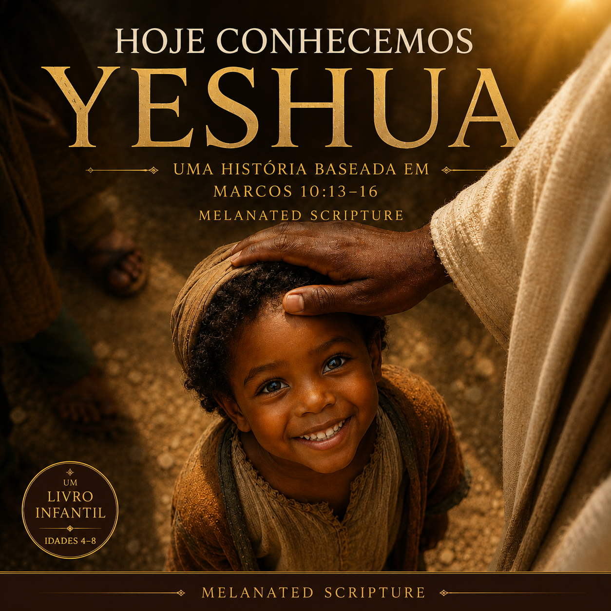Hoje Conhecemos Yeshua | Livro Infantil Cristão Ilustrado em Português